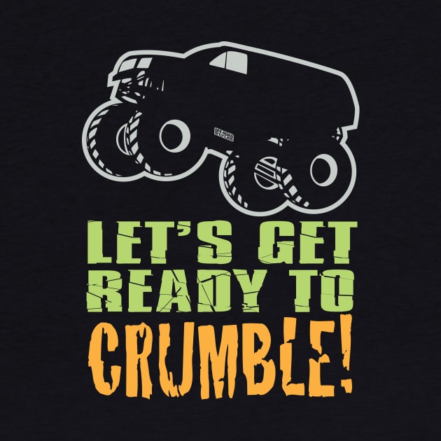 LETS GET READY TO CRUMBLE by OffRoadStyles